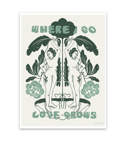 Where Love Grows Print